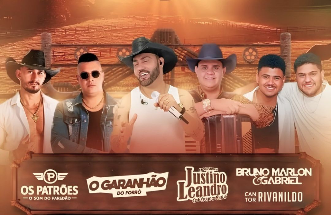 Cartaz promocional com fundo fotográfico em tom suave ao entardecer e moldura de madeira na parte inferior. Ao centro, foto dos artistas musicais do evento dispostos em linha, vestindo chapéus de cowboy, óculos escuros e camisas claras. Na parte inferior, letreiros estilizados com os nomes: Os Patrões - O Som do Paredão, O Garanhão do Forró, Justino Leandro - O Fera do Bailão, Bruno Marlon & Gabriel e Cantor Rivanildo.
